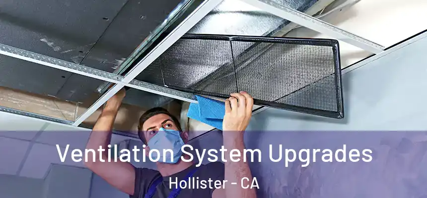 Ventilation System Upgrades Hollister - CA
